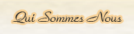 Qui Sommes Nous